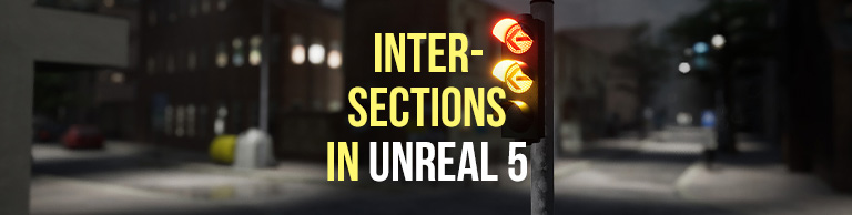 Smart Traffic Light - Unreal Engine Asset Tool