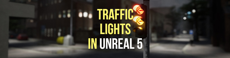 Smart Traffic Light - Unreal Engine Asset Tool