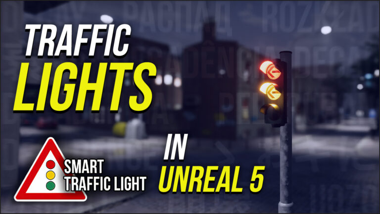 Smart Traffic Light - Unreal Engine Asset Tool